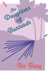 The Daughters of Bastards